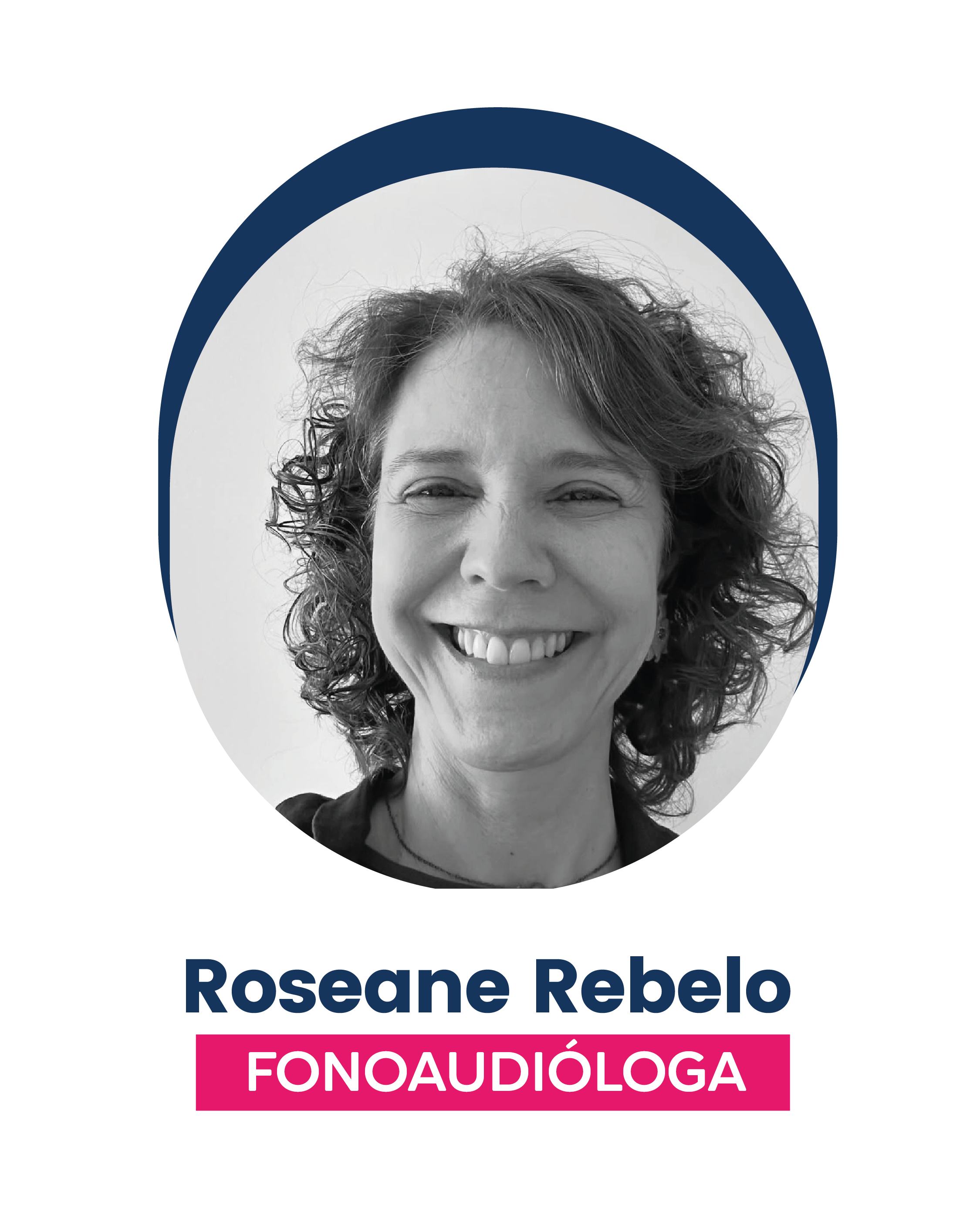 Flga. PhD. Roseane