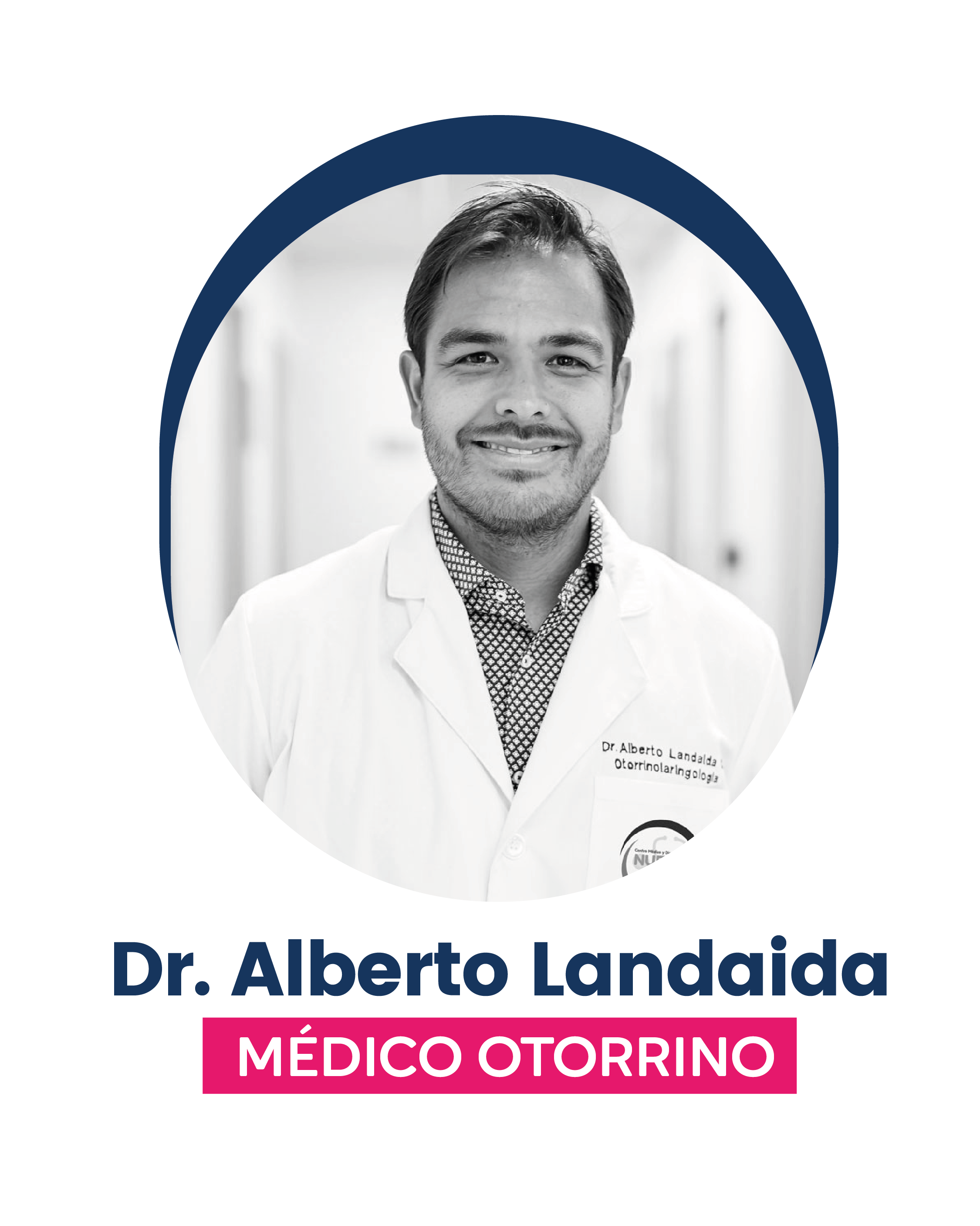 Dr. ORL. Alberto 